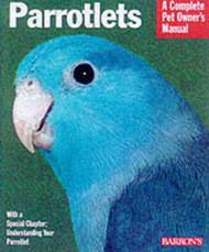 Parrotlet Handbook The (Barron's Pet Handbooks)