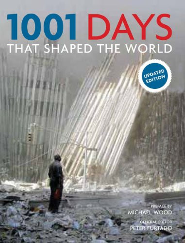 1001 Days That Shaped the World