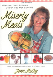 Miserly Meals: Healthy Tasty Recipes Under 75?ó per Serving