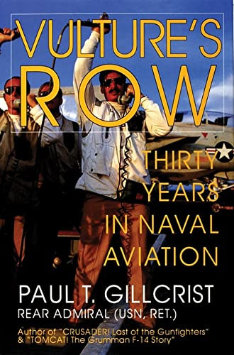 Vulture's Row: Thirty Years in Naval Aviation