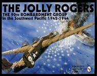 Jolly Rogers: The 90th Bombardment Group in the Southwest Pacific