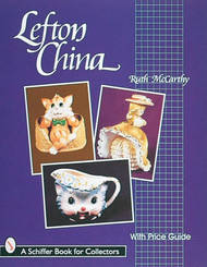 Lefton China (A Schiffer Book for Collectors)