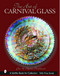 Art of Carnival Glass (Schiffer Book for Collectors)