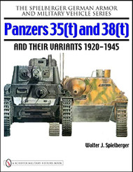 Panzers 35 (t) and 38 (t) and their Variants 1920-1945