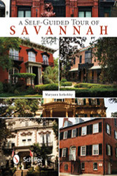 Self-Guided Tour of Savannah-Brush up on Savannah's History