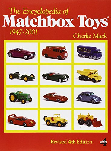 Encyclopedia of Matchbox Toys: 1947-2001