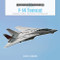 F-14 Tomcat: Grumman's "Top Gun" from Vietnam to the Persian Gulf
