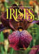 Dwarf and Median Bearded Irises: Jewels of the Iris World