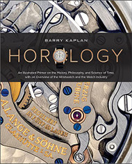 Horology: An Illustrated Primer on the History Philosophy