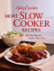 Betty Crocker More Slow Cooker Recipes (Betty Crocker Cooking)