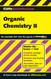 CliffsQuickReview Organic Chemistry II