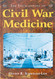 Encyclopedia of Civil War Medicine