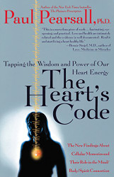 Heart's Code: Tapping the Wisdom and Power of Our Heart Energy