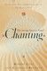 Chanting: Discovering Spirit in Sound