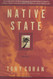 Native State: A Memoir