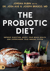 Probiotic Diet: Improve Digestion Boost Your Brain Health