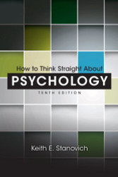 How To Think Straight About Psychology