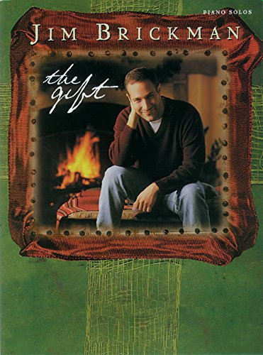 Jim Brickman -- The Gift: Piano Solos