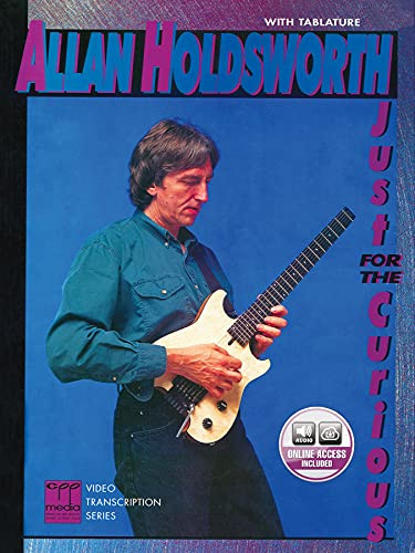 Allan Holdsworth -- Just for the Curious: Book & Online Audio