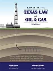 Primer on the Texas Law of Oil and Gas