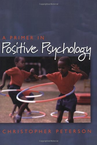 Primer In Positive Psychology