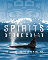 Spirits of the Coast: Orcas in science art and history