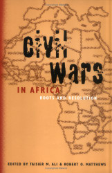 Civil Wars in Africa: Roots and Resolution