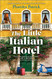 Little Italian Hotel: A Novel (Tar du ...)