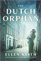 Dutch Orphan: A Novel