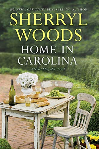 Home in Carolina (A Sweet Magnolias Novel 5)