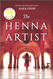 Henna Artist: A Reese's Book Club Pick