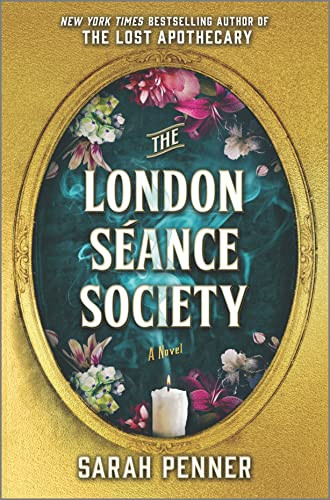 London Siance Society: A Novel
