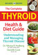 Complete Thyroid Health and Diet Guide