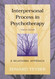 Interpersonal Process In Psychotherapy