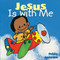 Jesus is With Me