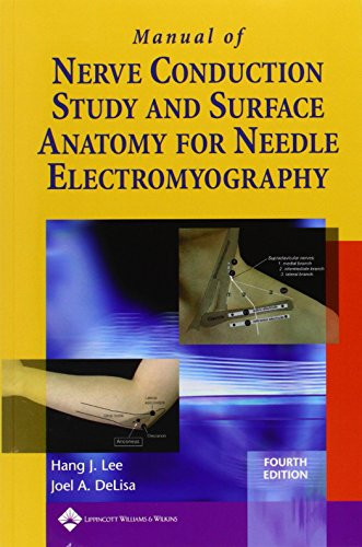 Manual of Nerve Conduction Study and Surface Anatomy for Needle