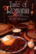 Taste of Romania: Its Cookery and Glimpses of Its History Folklore