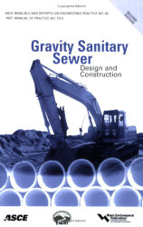 Gravity Sanitary Sewer Design and Construction