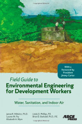Field Guide to Environmental Engineering for Development Workers