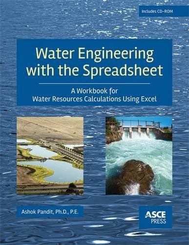 Water Engineering with a Spreadsheet (Asce Press)