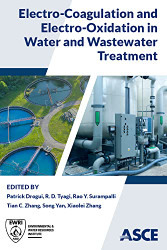 Electro-Coagulation and Electro-Oxidation in Water and Wastewater