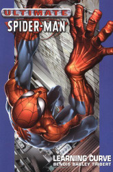 Ultimate Spider-Man volume 2: Learning Curve
