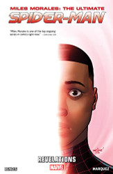 MILES MORALES: ULTIMATE SPIDER-MAN volume 2 - REVELATIONS