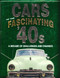 Cars of the Fascinating '40s