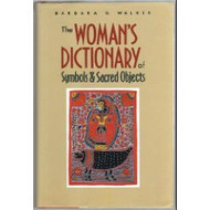 Woman's Dictionary of Symbols and Sacred Objects