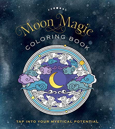 Moon Magic Coloring Book: Tap Into Your Mystical Potential - Chartwell