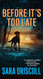 Before It's Too Late (An F.B.I. K-9 Novel)