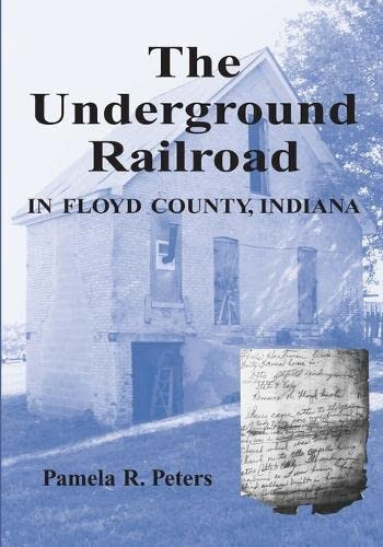 Underground Railroad in Floyd County Indiana