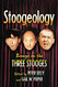 Stoogeology: Essays on the Three Stooges