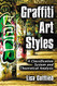 Graffiti Art Styles: A Classification System and Theoretical Analysis